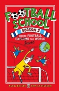 Cover: Football School Season 2: Where Football Explains the World - Walker Books Ltd