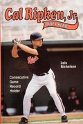 Cover: Cal Ripken, Jr., Quiet Hero - Schiffer Publishing Ltd