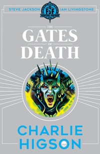 Enlarge image Cover: Fighting Fantasy: The Gates of Death - Scholastic