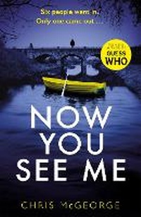 Enlarge image Cover: Now You See Me - Orion (an Imprint of The Orion Publishing Group Ltd )