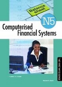 Enlarge image Cover: Computerised Financial Systems N5 Student's Book - Macmillan Education South Africa