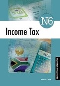 Cover: Income Tax N6 Student's Book (New) - Macmillan Education South Africa