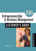Cover: Entrepreneurship & Business Management N6 Lecturer's Guide - Macmillan Education South Africa