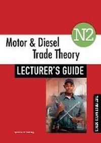 Abbildung von: Motor & Diesel Trade Theory N2: Lecturer's Guide - Troupant Publishers