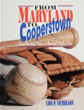 Cover: From Maryland to Cooperstown - Schiffer Publishing Ltd
