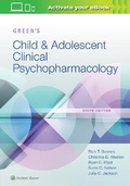 Cover: Green's Child and Adolescent Clinical Psychopharmacology - WOLTERS KLUWER HEALTH