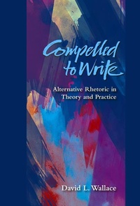 Enlarge image Cover: Compelled to Write - Utah State University Press