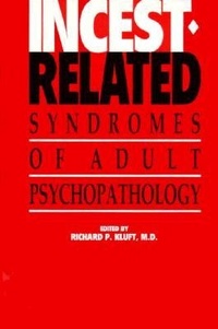 Enlarge image Cover: Incest-Related Syndromes of Adult Psychopathology - American Psychiatric Association Publishing