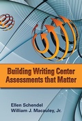 Cover: Building Writing Center Assessments That Matter - Utah State University Press