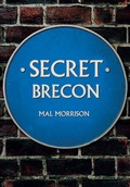 Cover: Secret Brecon - Amberley Publishing