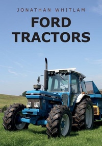 Enlarge image Cover: Ford Tractors - Amberley Publishing