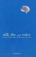 Cover: Still, the Small Voice - Utah State University Press