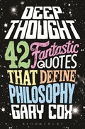 Cover: Deep Thought - Bloomsbury Academic