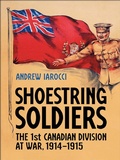 Cover: Shoestring Soldiers - University of Toronto Press