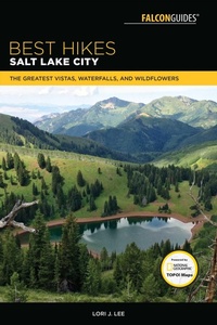Abbildung von: Best Hikes Salt Lake City - Falcon Guides