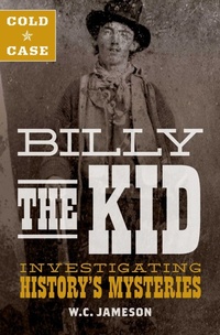 Enlarge image Cover: Cold Case: Billy the Kid - TwoDot Books