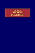 Cover: The Law of Marine Collision - Schiffer Publishing Ltd