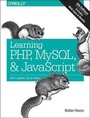 Cover: Learning PHP, MySQL & JavaScript 5e - O'Reilly
