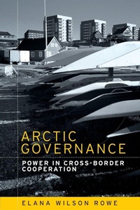 Enlarge image Cover: Arctic Governance - Manchester University Press