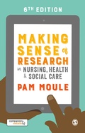 Cover: Making Sense of Research in Nursing, Health and Social Care - SAGE Publications Ltd
