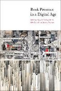 Enlarge image Cover: Book Presence in a Digital Age - Bloomsbury Academic USA