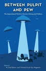 Cover: Between Pulpit and Pew - Utah State University Press