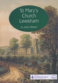 Cover: St Mary's Church Lewisham - St Mary's Church P.C.C.