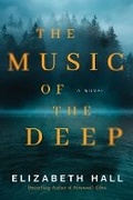 Cover: The Music of the Deep - Lake Union Publishing