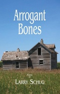 Cover: Arrogant Bones - North Star Press of Saint Cloud Inc