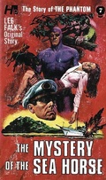 Cover: The Phantom: The Complete Avon Novels: Volume #7 The Mystery of The Sea Horse - Hermes Press