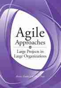 Enlarge image Cover: Agile Approaches on Large Projects in Large Organizations - Project Management Institute