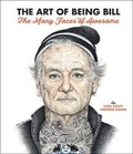 Cover: The Art of Being Bill - Race Point Publishing