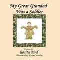 Cover: My Great-Grandad Was a Soldier - Crimson Cloak Publishing