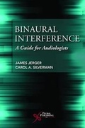 Cover: Binaural Interference - Plural Publishing Inc
