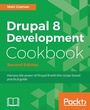 Cover: Drupal 8 Development Cookbook Second Edition - Packt Publishing