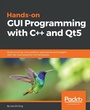Cover: Hands-On GUI Programming with C++ and Qt5 - Packt Publishing Limited