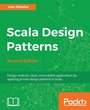 Cover: Scala Design Patterns, Second Edition - Packt Publishing