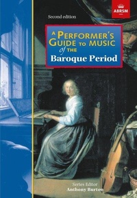 Enlarge image Cover: A Performer's Guide to Music of the Baroque Period - Associated Board of the Royal Schools of Music