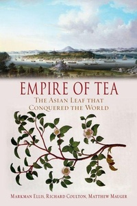 Enlarge image Cover: Empire of Tea - Reaktion Books