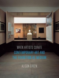 Enlarge image Cover: When Artists Curate - Reaktion Books