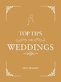 Cover: Top Tips for Weddings - Summersdale Publishers