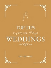 Enlarge image Cover: Top Tips for Weddings - Summersdale Publishers