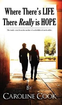 Enlarge image Cover: Where There is Life, There REALLY is Hope - Austin Macauley Publishers