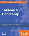 Cover: Tableau 10 Bootcamp - Packt Publishing