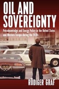 Cover: Oil and Sovereignty - Berghahn Books