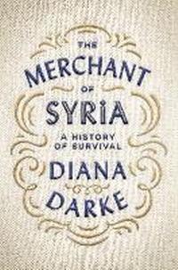 Abbildung von: The Merchant of Syria - C Hurst & Co Publishers Ltd