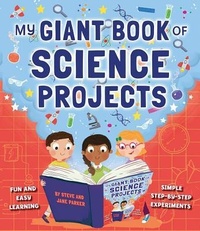 Enlarge image Cover: My Giant Book of Science Projects - Armadillo Books