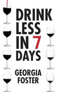 Enlarge image Cover: Drink Less in Seven days - RedDoor Publishing Ltd