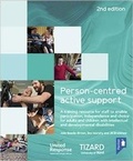 Cover: Person-centred Active Support Training Pack (2nd Edition) - Pavilion Publishing and Media Ltd