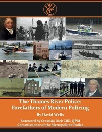 Abbildung von: The Thames River Police: Forefathers of Modern Policing - The West India Company